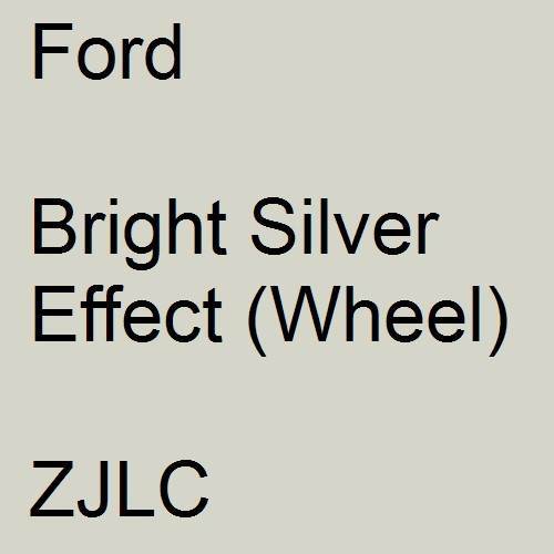 Ford, Bright Silver Effect (Wheel), ZJLC.